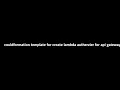 couldformation template for create lambda