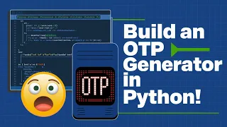 How I Built an OTP Generator in Python Step-by-Step