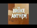 Download Lagu The Broke Anthem