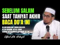 Download Lagu Jangan Lupakan Do'a ini Sesaat Sebelum Salam Setiap Sholat | Ust Adi Hidayat