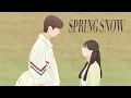 10 CM -  SPRING SNOW 1 hour (lovely runner ost) no ads