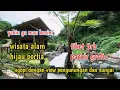 Lagu  Virall...!!! Nggak Nyangka Ada Tempat Seindah Ini | Wisata Alam Hijau Portia