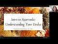 Introduction to Ayurveda Understanding Your Dosha with Bree Clayton Dr Tina Yang