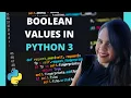 Boolean values in python 3