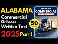 Alabama Commercial Drivers Written Practice Test Part 1 CDL Written Practice Test