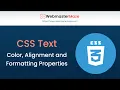 CSS Text Color Alignment and Formatting