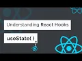 Understanding React Hooks - useState