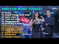 Lagu SEROJA - JANGAN TUNGGU LAMA LAMA - CINTA LUAR BIASA || SIMPATIK MUSIK FULL ALBUM