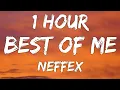 Download Lagu NEFFEX - Best If Me Lyrics 1 Hour🎶Best Of Me Song 1 Hour Nightcore🎧NEFFEX - Best Of Me 1 Hour Lyrics