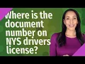 Where is the document number on NYS drivers license