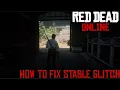 How to fix stable glitch - Red Dead Online