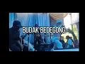 Download Lagu BUDAK BEDEGONG - DEDEN DR HEBOHH MANTULL