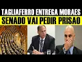 Download Lagu TAGLIAFERRO ENTREGA MORAES - SENADO VAI PEDIR PRISÃO