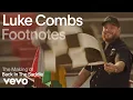 Download Lagu Luke Combs - The Making of 'Back in the Saddle' | Vevo Footnotes