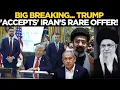 Trump Signs Orders LIVE I d Like To Buy Trump Accepts Iran s Offer US To Ditch Netanyahu