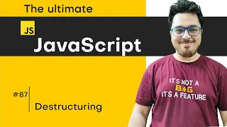Destructuring assignment and Spread Operator JavaScript Tutorial in Hindi