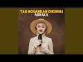 Download Lagu Tak Bosankah Dikibuli