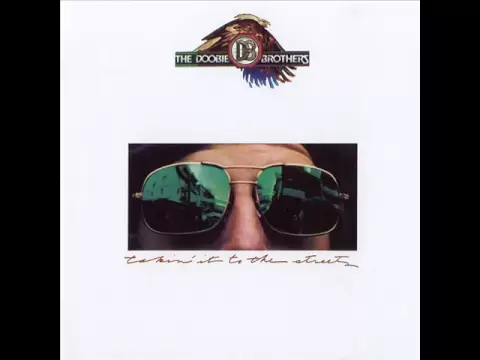 Download MP3 The Doobie Brothers-It Keeps You Runnin'