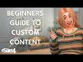 Ultimate beginner guide to Custom Content in The Sims 4 - Everything you need to know