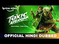 The Toxic Avenger Hindi Dubbed \u0026 Every Details |The Toxic Avenger Trailer Hindi | Amazon Prime Video