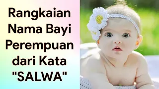 Download Rangkaian Nama Bayi Perempuan dari Kata \ MP3