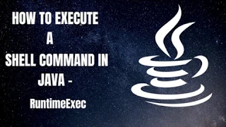 How to Execute a shell command Using Runtime exec - Java