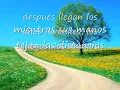 El Camino de la Vida: Musica y Letra