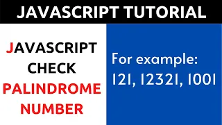 JavaScript Program to Check Whether a Number is Palindrome or Not Hindi Tutorial