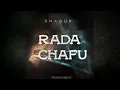 Shaqur-Rada Chafu (Official Audio)