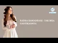 Download Lagu RAISSA RAMADHANI - TAK BISA GANTIKANNYA (Lyrics Video)
