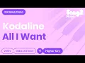 Download Lagu Kodaline - All I Want (Higher Key) Karaoke Piano
