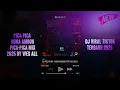 Download Lagu DJ PICA PICA - NONA AMBON PICA PICA MIX 2025 BY WES ALL
