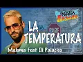 Maluma - La Temperatura (Video) ft. Eli Palacios