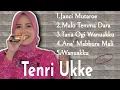 Download Lagu KOLEKSI LAGU TERBAIK - TENRI UKKE ( Bugis )