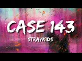 Download Lagu STRAYKIDS - Case 143 (Lyrics)