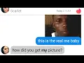Catfishing Tinder Scammers With Their Own Face
