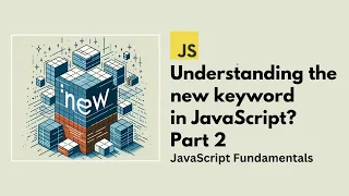 Understanding the new operator in JavaScript Part 2 Yomesh Gupta Devtools Tech