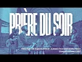 Download Lagu Prière du soir - Viens Esprit du Seigneur (NDLM) /  A jamais Tu es Saint (Bethel Music)