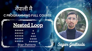 Nested Loop In C Nested for loop in c c programming in Nepali