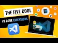 Code Like a Pro Best 5 VS Code Extensions for Web Developers