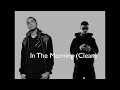 In The Morning (Clean) J. Cole feat. Drake