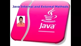 Java Internal and External Methods