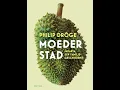 Moederstad - Jakarta, een familiegeschiedenis