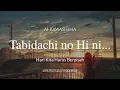 Lagu Lagu Jepang Tentang Perpisahan | Tabidachi no Hi ni... - Ai Kawashima (lirik dan terjemahan)