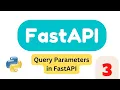 Query Parameters Part3 FastAPI Tutorial 2023