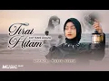 Download Lagu Cut Rani Auliza - Tirai Hitam (Official Music Video)