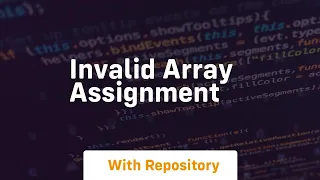 invalid array assignment