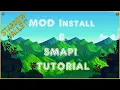 Stardew Valley MOD and SMAPI Complete Download and Install Tutorial