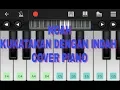 Cover piano  Ku katakan dengan indah  by NOAH