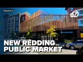 Redding Public Market set to revitalize downtown with new offerings